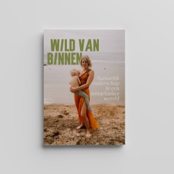 Wild van binnen