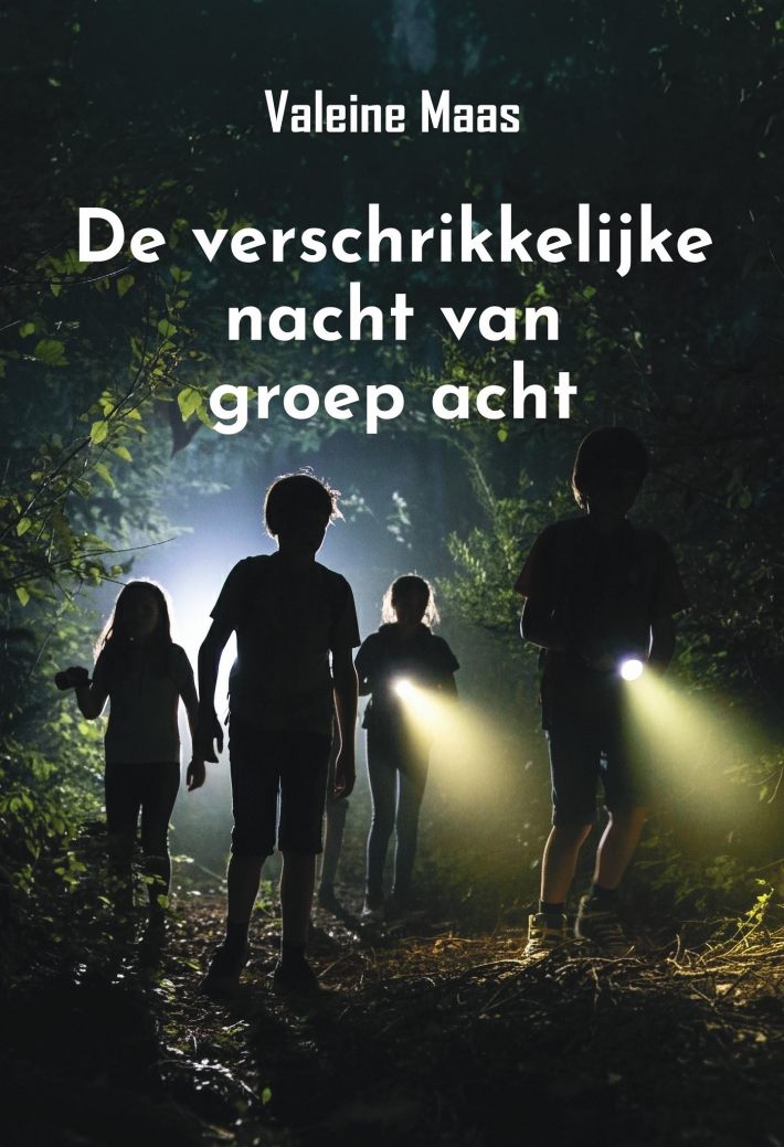 De verschrikkelijke nacht van groep acht • De verschrikkelijke nacht van groep acht