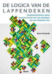 De logica van de lappendeken • De logica van de lappendeken