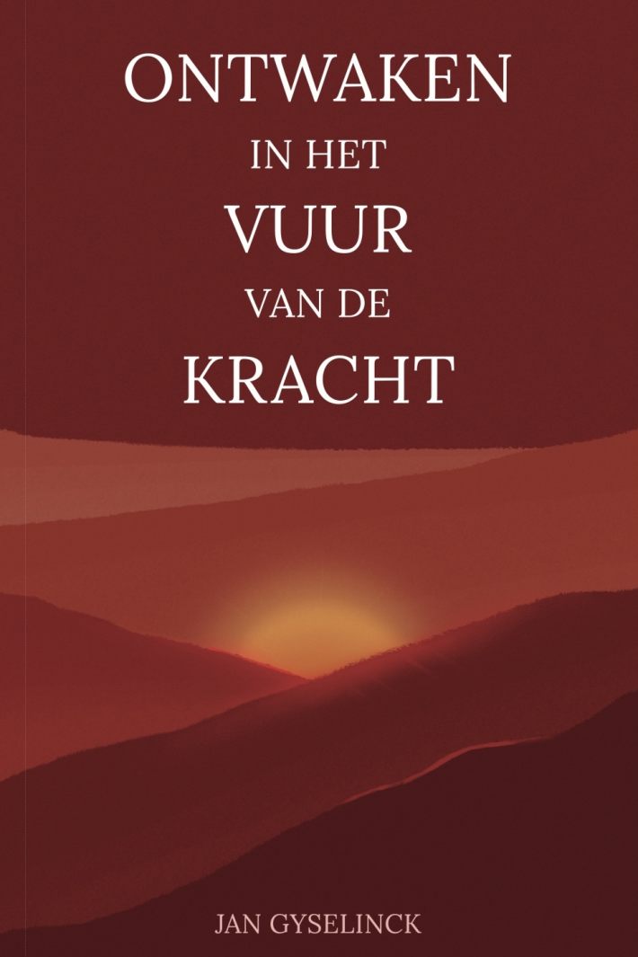 Ontwaken in het vuur van de kracht