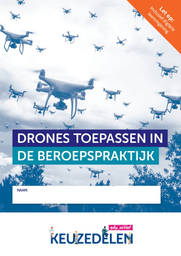Keuzedeel Drones toepassen in de beroepspraktijk |combipakket