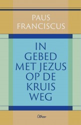 In gebed met Jezus op de kruisweg