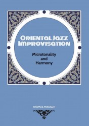 Oriental Jazz Improvisation: Microtonality and Harmony