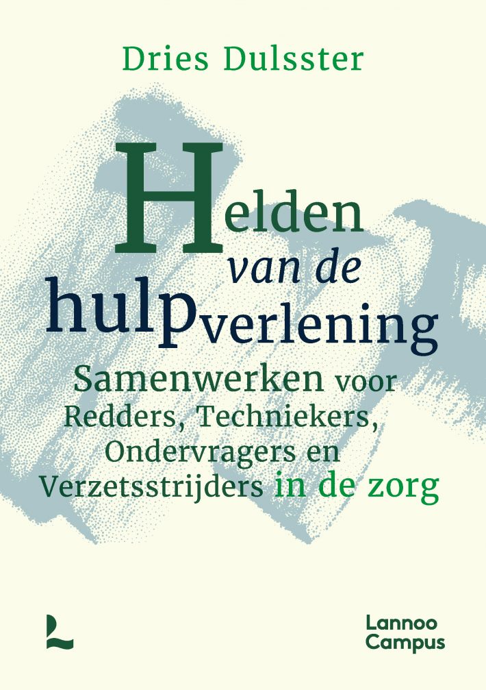 Helden van de hulpverlening