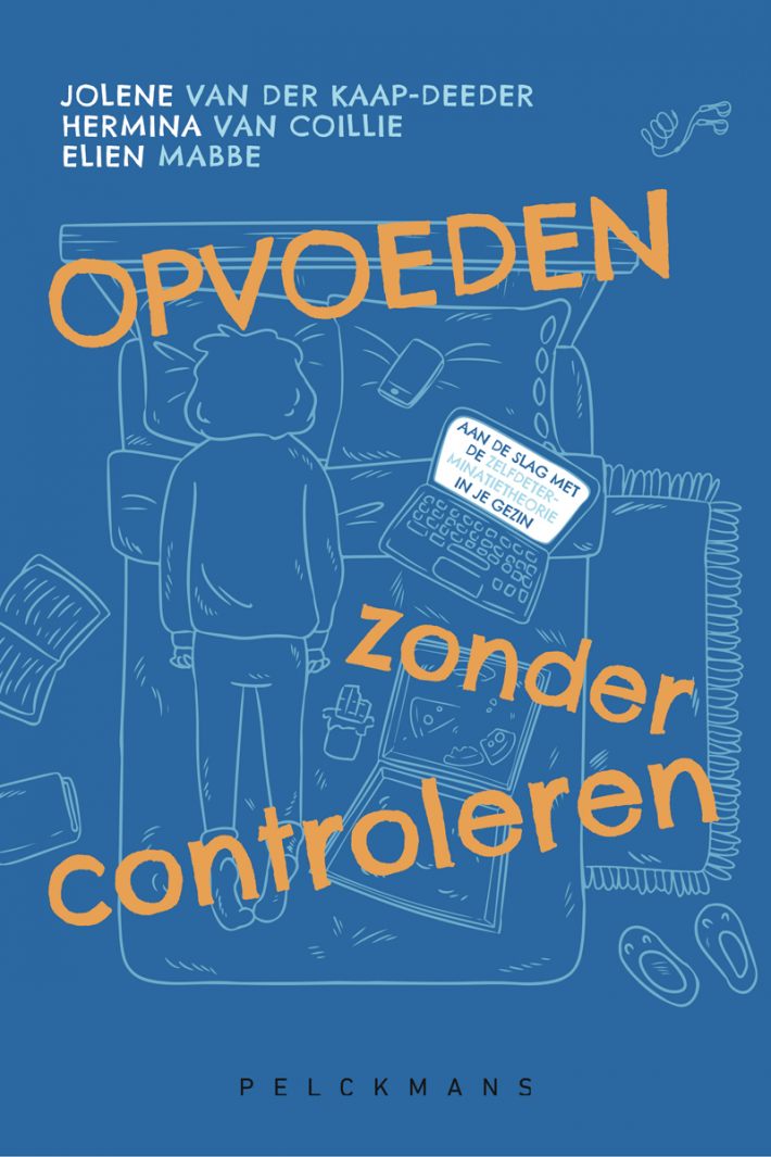 Opvoeden zonder controleren