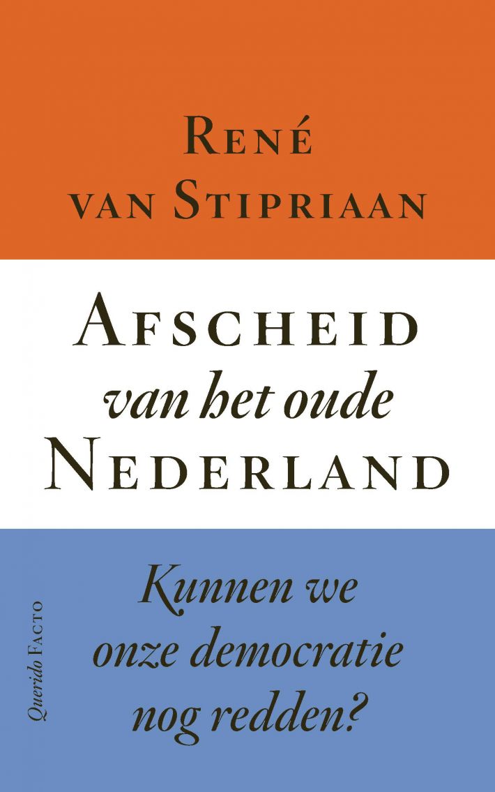 Afscheid van het oude Nederland