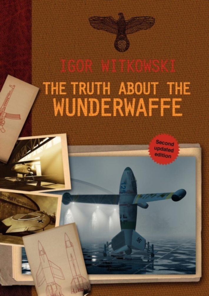 The Truth About the Wunderwaffe