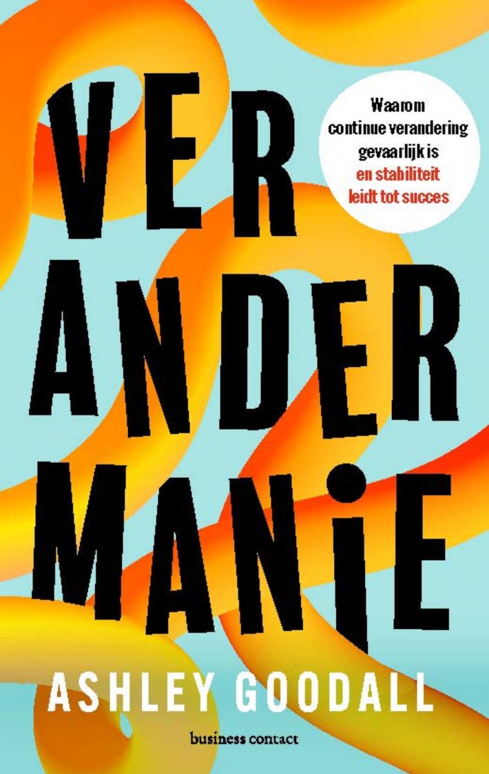 Verandermanie • Verandermanie