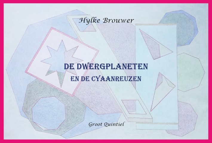 De Dwergplaneten en de Cyaanreuzen