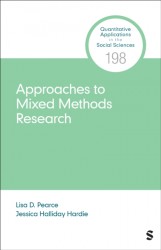 Approaches to Mixed Methods Research