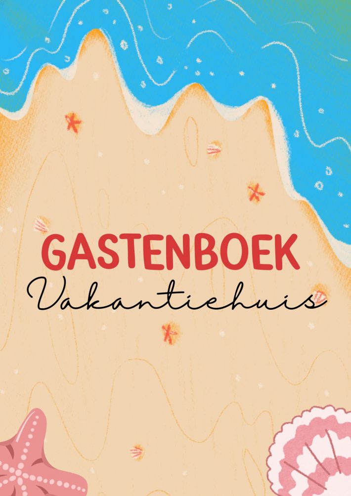 Gastenboek Vakantiehuis