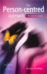 The Person-Centred Approach to Therapeutic Change