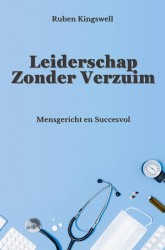 Leiderschap zonder verzuim