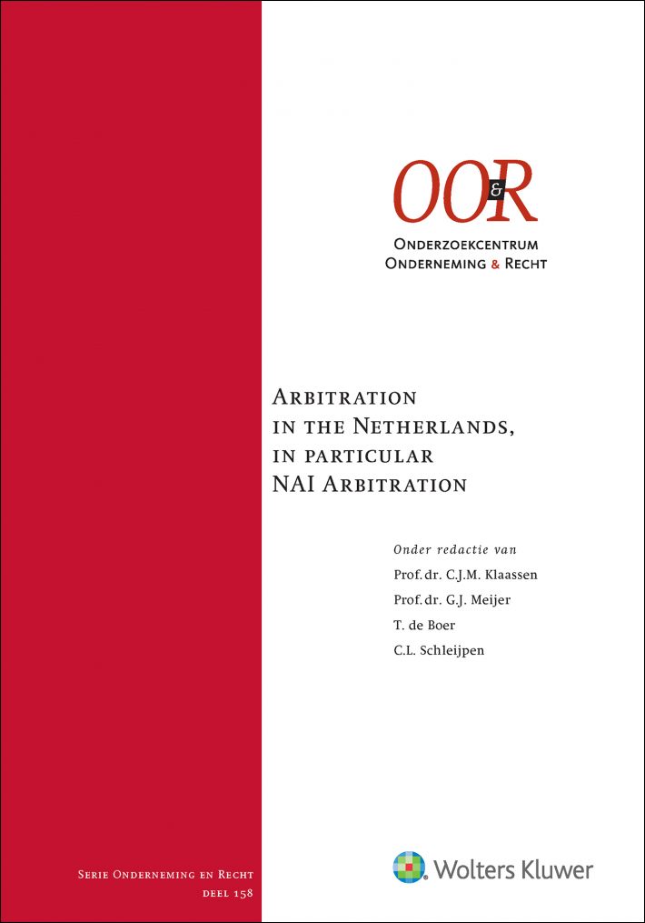 Arbitration in the Netherlands, in particular NAI Arbitration • Arbitration in the Netherlands, in particular NAI Arbitration