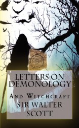 Letters on Demonology and Witchcraft