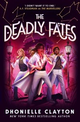 The Deadly Fates (The Marvellers 3)