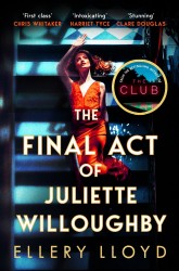 The Final Act of Juliette Willoughby