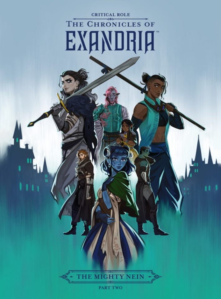 Critical Role: The Chronicles of Exandria - The Mighty Nein Part Two