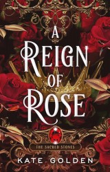 A Reign of Rose