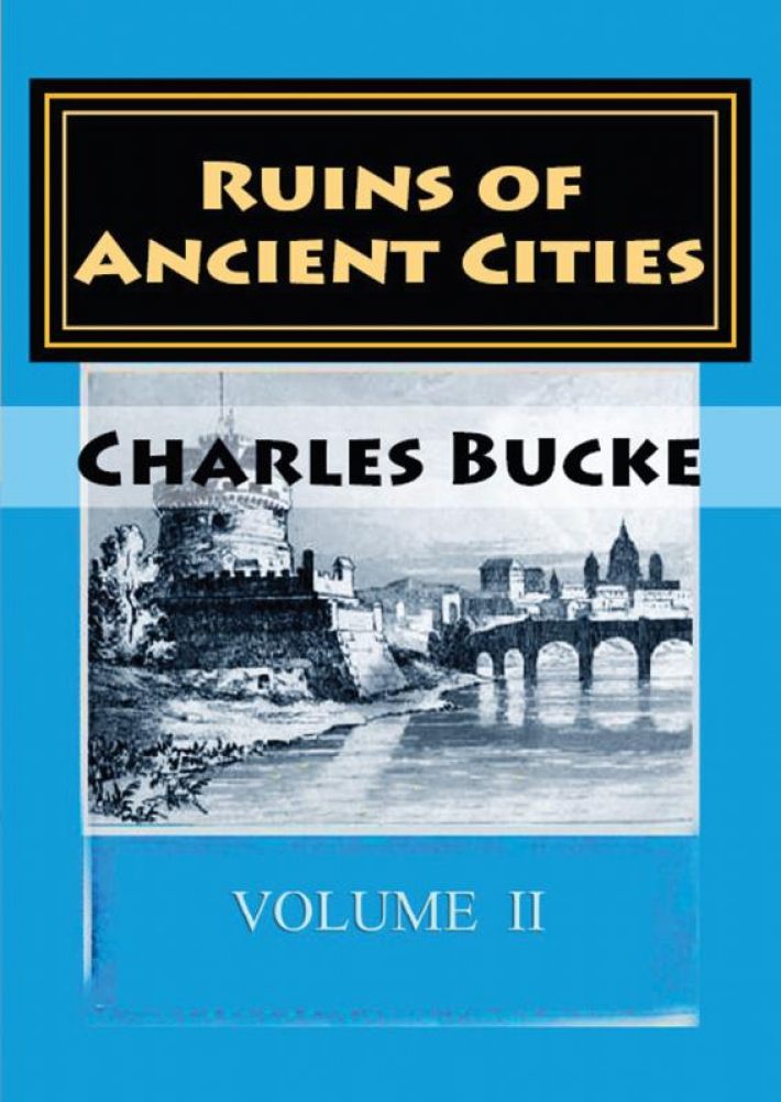 Ruins of Ancient Cities-II