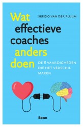 Wat effectieve coaches anders doen • Wat effectieve coaches anders doen