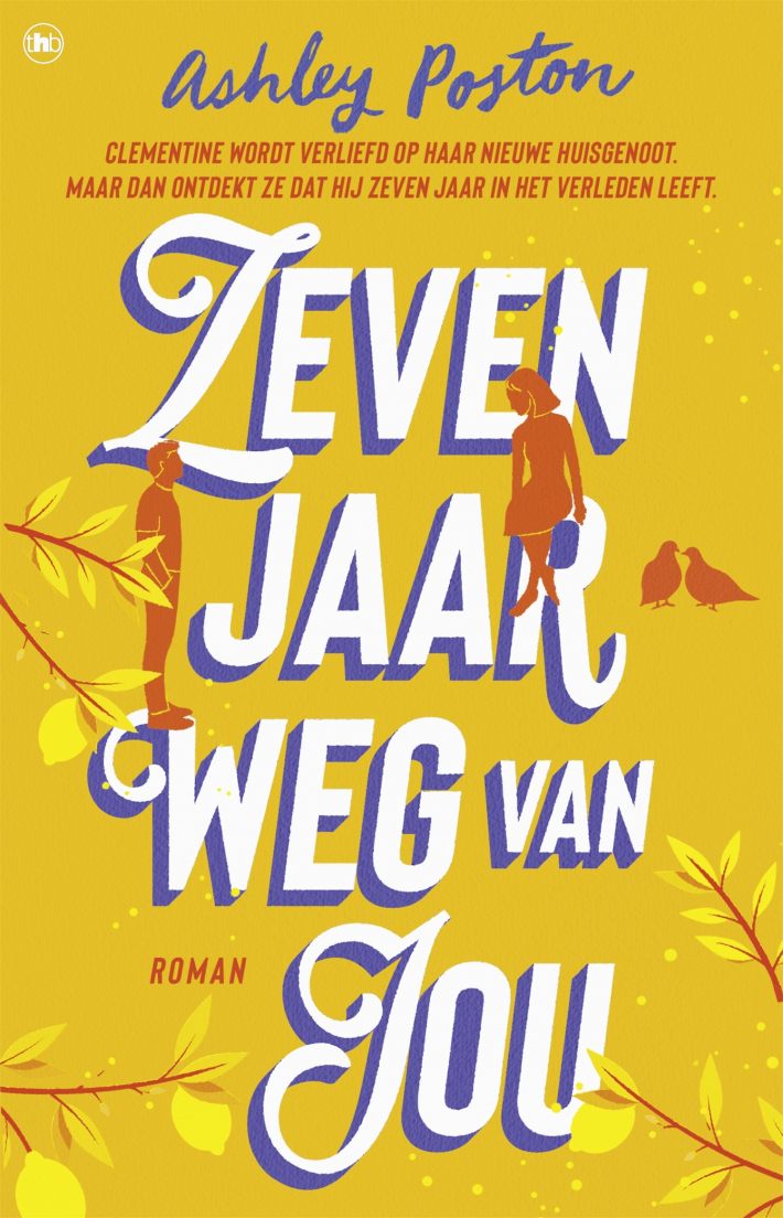 Zeven jaar weg van jou • Zeven jaar weg van jou