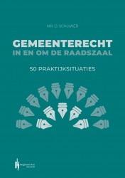 Gemeenterecht in en om de raadszaal