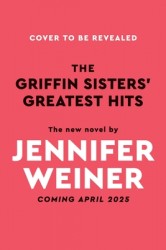 The Griffin Sisters' Greatest Hits (Deluxe Limited Edition)