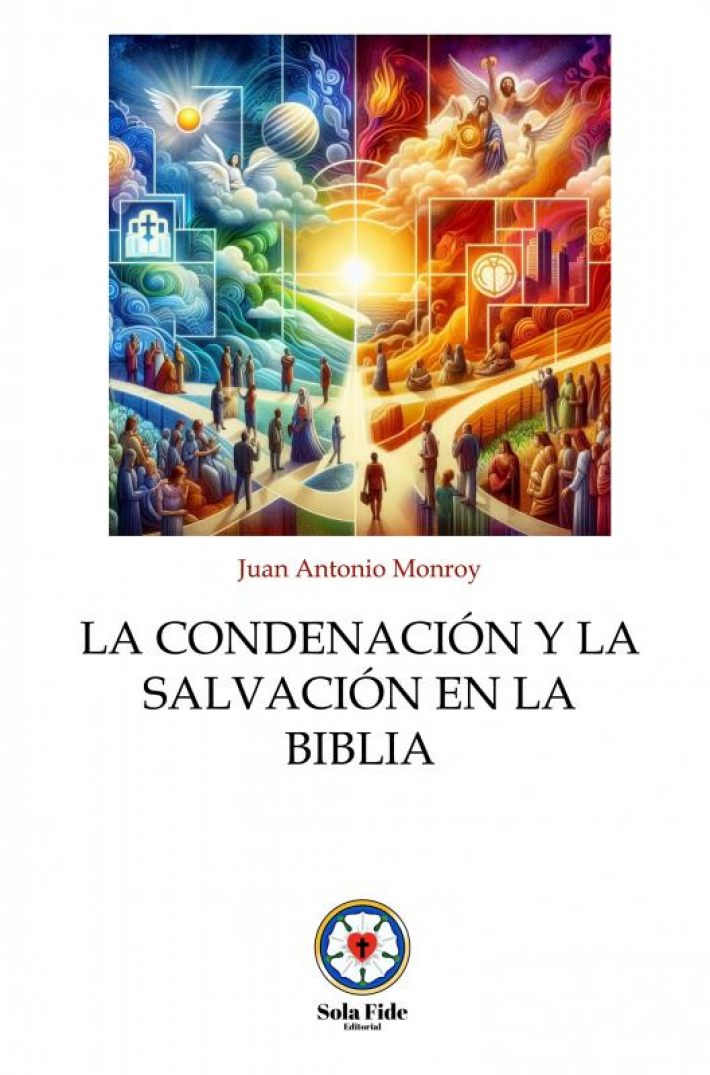 La Condenación y la Salvación en la Biblia