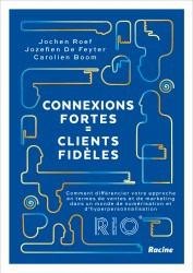 Connexions fortes = clients fidèles