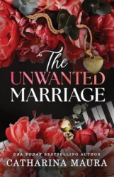 The Unwanted Marriage