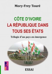 Côte d’Ivoire la république dans tous ses états
