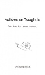 Autisme en Traagheid