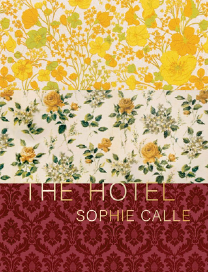 Sophie Calle: The Hotel