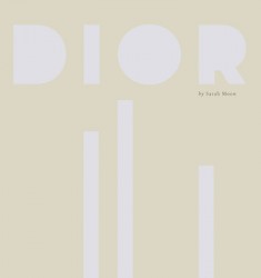 Dior by Sarah Moon