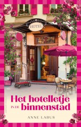 Het hotelletje in de binnenstad