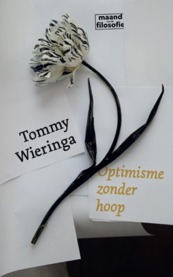 Optimisme zonder hoop • Optimisme zonder hoop • Pakket Optimisme zonder hoop