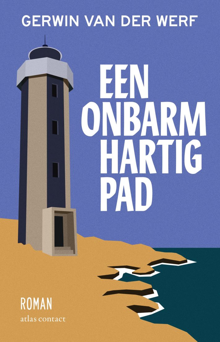 Een onbarmhartig pad