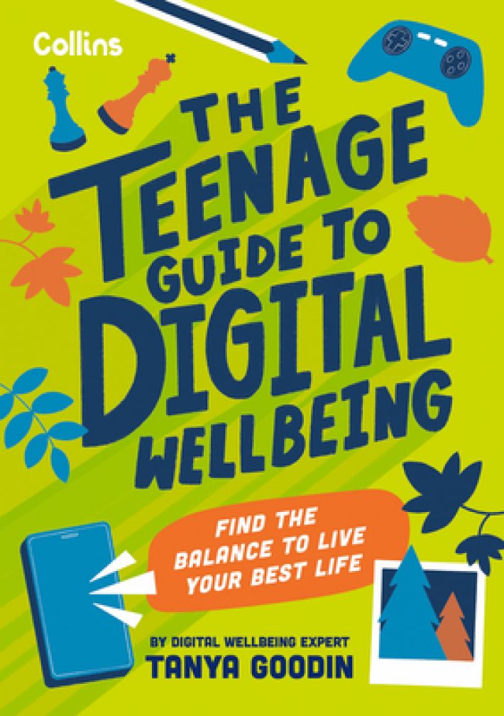 The Teenage Guide to Digital Wellbeing