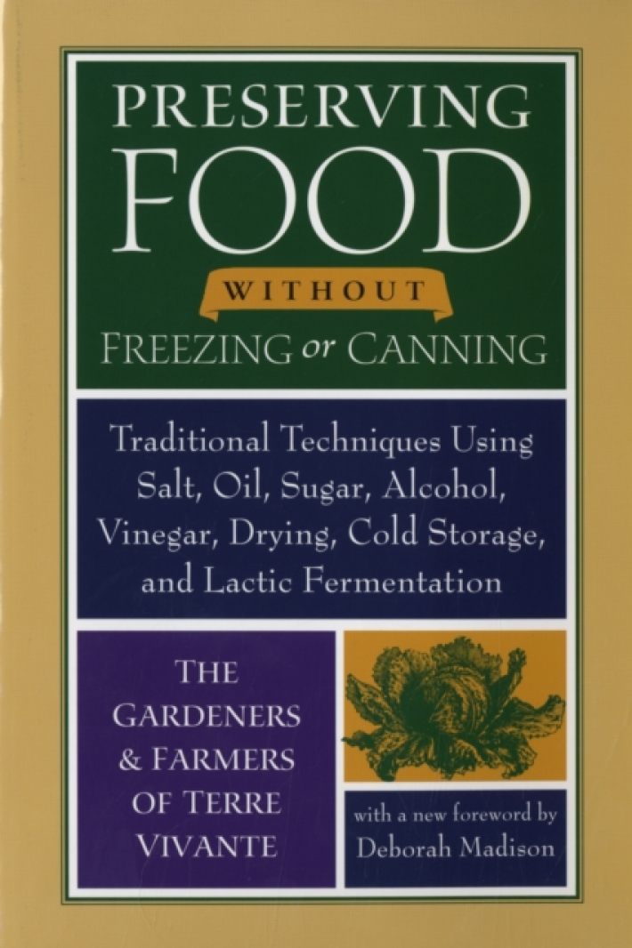 Preserving Food without Freezing or Canning
