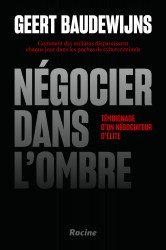 Négocier dans l'ombre