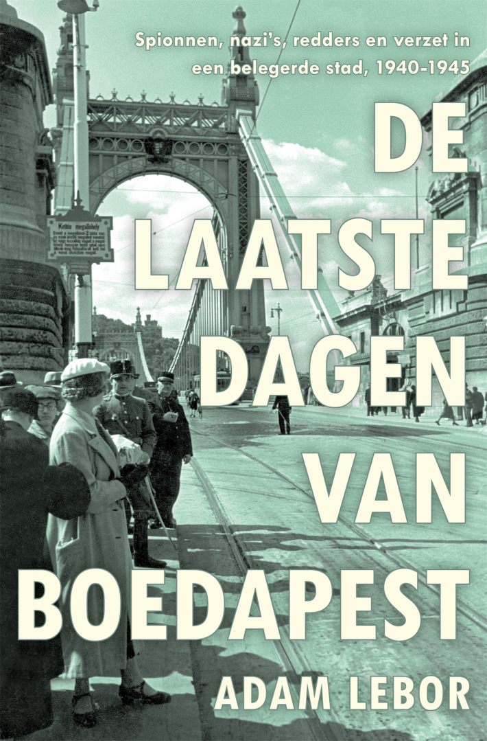 De laatste dagen van Boedapest • De laatste dagen van Boedapest