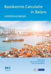 Basiskennis calculatie in Balans leeropgavenboek