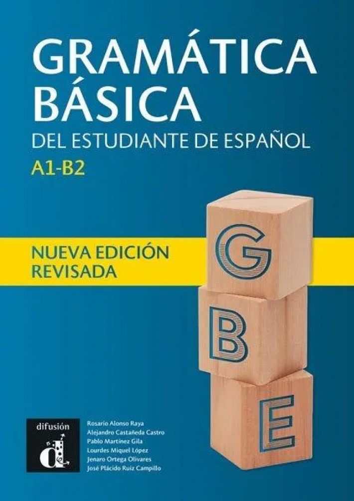 Gramática básica del estudiante de español - Nueva edición revisada