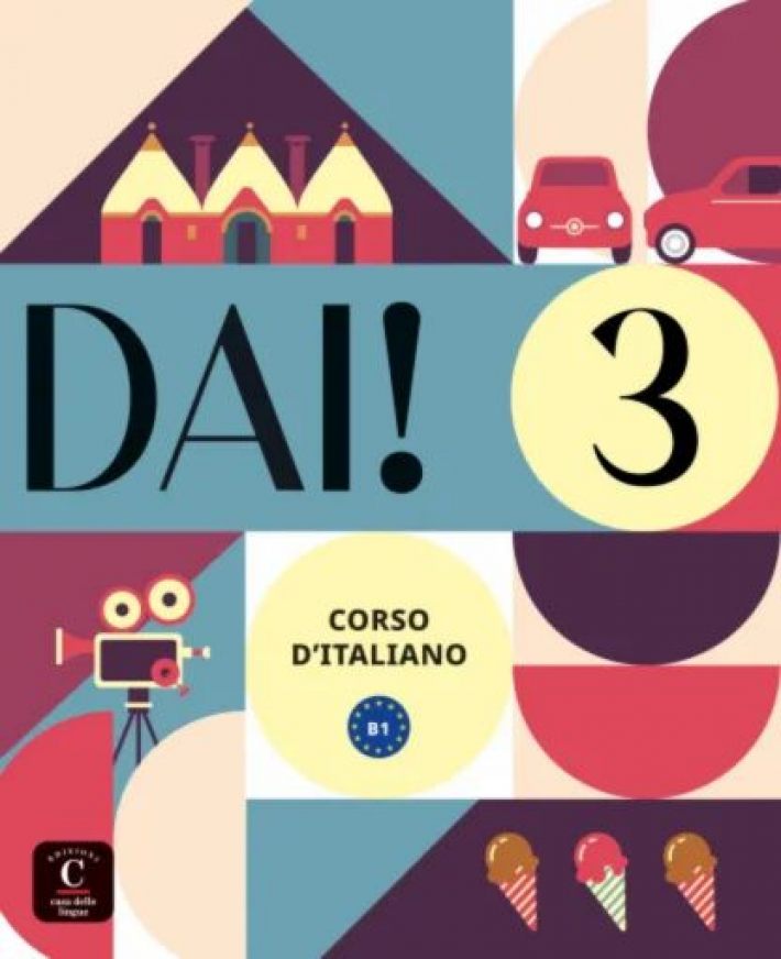 Dai! 3 - Libro dello studente + esercizi