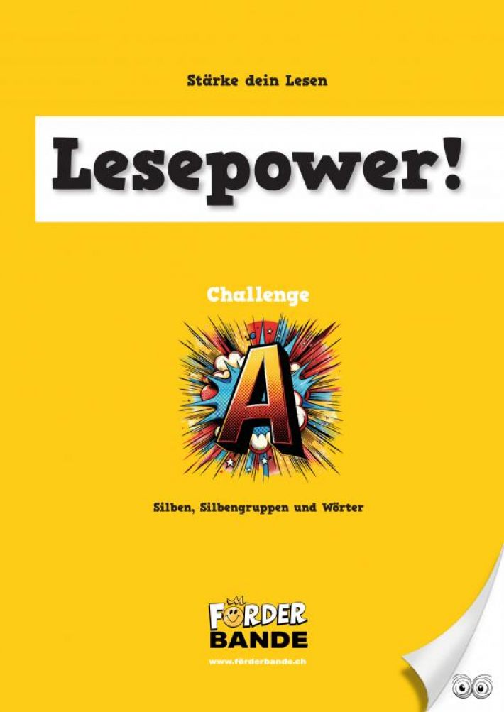 Lesepower! Challenge A - Silben, Silbengruppen und Wörter