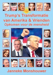 Trump's Transformatie van Amerika en Vrienden • Trump's Transformatie van Amerika en Vrienden