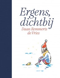 Ergens, dichtbij