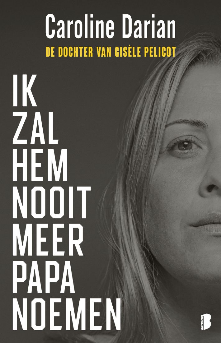 Ik zal hem nooit meer papa noemen