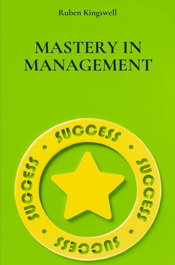 Mastery in Management